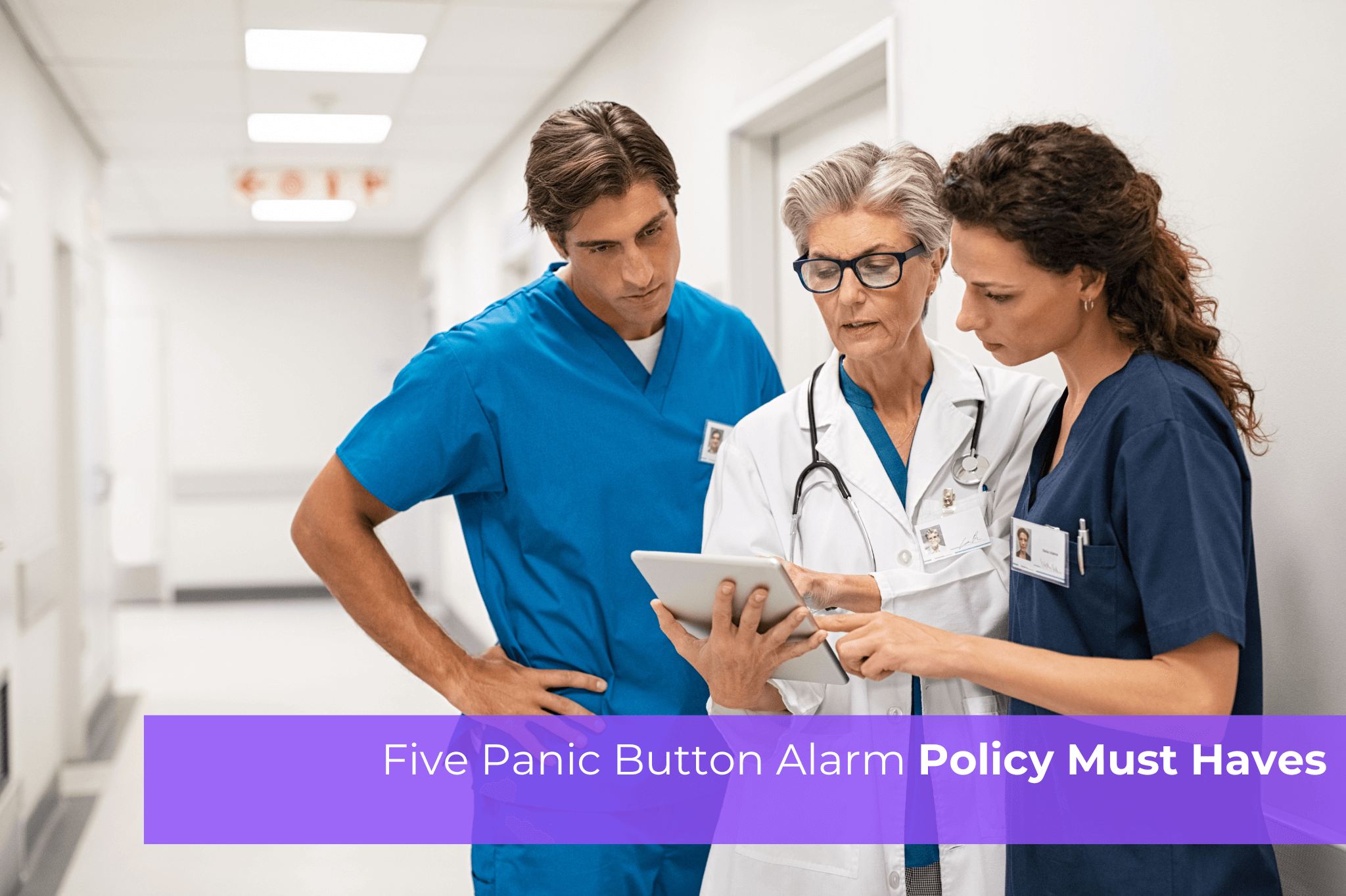 5 Panic Button Alarm Policy Must Haves